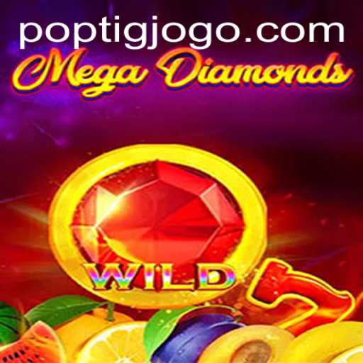 MegaDiamond: Descubra o Fascinante Mundo do Novo Jogo em poptig.com